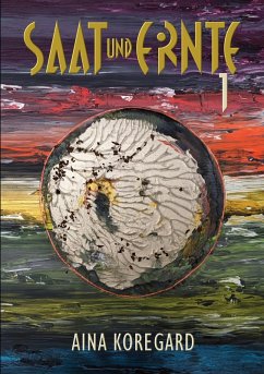 SAAT und ERNTE, Band 1 (eBook, ePUB)