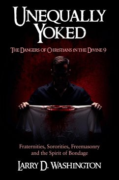 Unequally Yoked (eBook, ePUB) - Washington, Larry D Unequally Yoked (eBook, ePUB) - Washington, Larry D