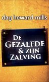 De gezalfde & zijn zalving (eBook, ePUB)