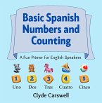 Basic Spanish Numbers and Counting (Lily Learner, #1) (eBook, ePUB)