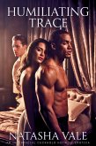 Humiliating Trace (The Black Bull's Cream, #2) (eBook, ePUB) Humiliating Trace (The Black Bull's Cream, #2) (eBook, ePUB)