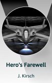 Hero's Farewell (eBook, ePUB)