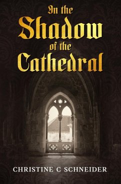 Cover In the Shadow of the Cathedral (Fires of Faith, #1) (eBook, ePUB)