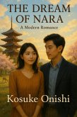 The Dream of Nara (eBook, ePUB) The Dream of Nara (eBook, ePUB)