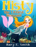 Misty the Littlest Mermaid (eBook, ePUB)