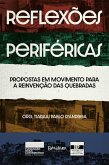 Reflexões Periféricas (eBook, ePUB)