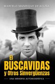 El Buscavidas y Otros Sinvergüenzas (eBook, ePUB)