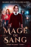 Mage de sang (Magie de sang, #1) (eBook, ePUB)