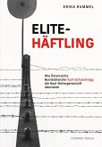 Elitehäftling (eBook, PDF) Elitehäftling (eBook, PDF)