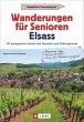 Wanderungen für Senioren Elsass  ... - Bild 1