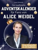Der inoffizielle Adventskalender für Fans von Alice Weidel