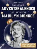 Der inoffizielle Adventskalender für Fans von Marilyn Monroe