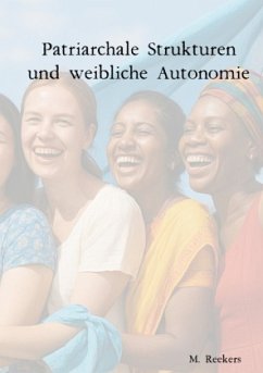Patriarchale Strukturen und weibliche Autonomie