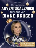 Der inoffizielle Adventskalender für Fans von Diane Kruger