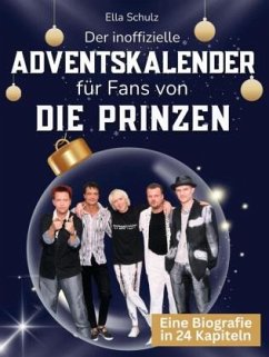 Cover Der inoffizielle Adventskalender für Fans von Die Prinzen
