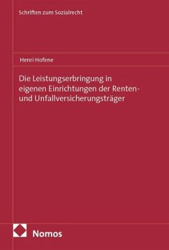 Cover Die Leistungserbringung in eigenen Einrichtungen der Renten- und Unfallversicherungsträger