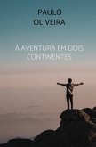 À Aventura em dois continentes À Aventura em dois continentes