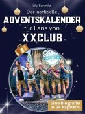 Der inoffizielle Adventskalender für Fans von XXclub