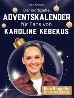 Cover Der inoffizielle Adventskalender für Fans von Karoline Kebekus
