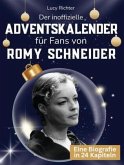 Der inoffizielle Adventskalender für Fans von Romy Schneider Der inoffizielle Adventskalender für Fans von Romy Schneider