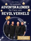 Der inoffizielle Adventskalender für Fans von Revolverheld