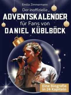 Cover Der inoffizielle Adventskalender für Fans von Daniel Küblböck