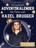 Der inoffizielle Adventskalender für Fans von Hazel Brugger