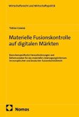 Materielle Fusionskontrolle auf digitalen Märkten
