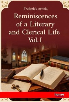 Cover Reminiscences of a Literary and Clerical Life