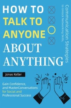 Cover Wie man mit jedem über alles reden kann