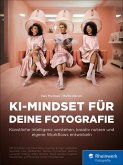 KI-Mindset für deine Fotografie (eBook, PDF)