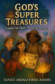 God's Super Treasures; Character Traits for Young Heroes (eBook, ePUB)