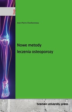 Nowe metody leczenia osteoporozy