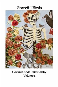 Grateful Birds - Holtby, Govinda; Holtby, Matt