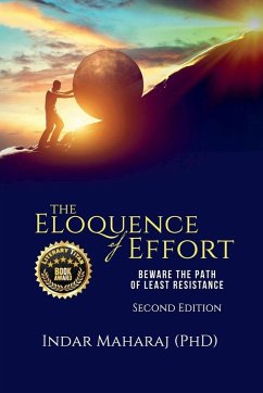 The Eloquence of Effort - Maharaj, Indar