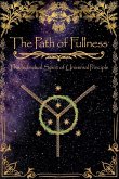 The Path of Fullness