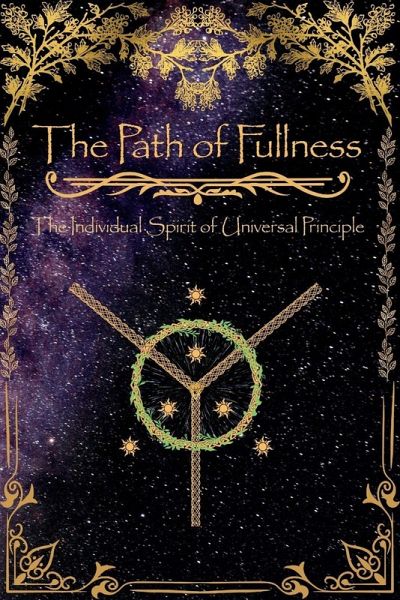 The Path of Fullness The Path of Fullness