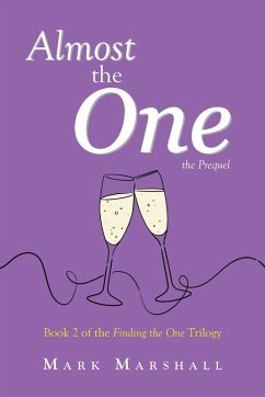 Almost the One - The Prequel - Marshall, Mark