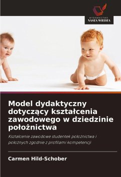 Cover Model dydaktyczny dotycz¿cy kszta¿cenia zawodowego w dziedzinie po¿o¿nictwa