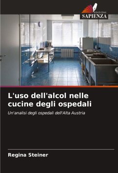 Cover L'uso dell'alcol nelle cucine degli ospedali