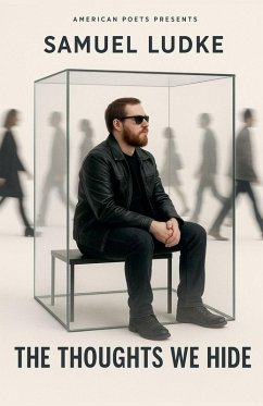 The Thoughts We Hide - Ludke, Samuel; Audience, Ghosts in the