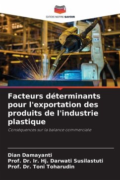 Cover Facteurs déterminants pour l'exportation des produits de l'industrie plastique