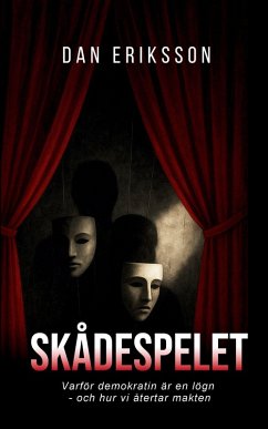 Skådespelet - Eriksson, Dan