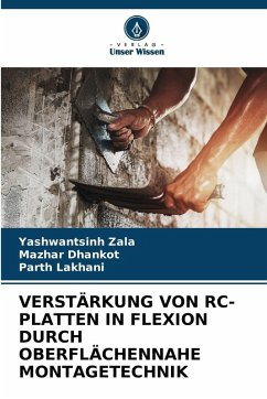 Cover VERSTÄRKUNG VON RC-PLATTEN IN FLEXION DURCH OBERFLÄCHENNAHE MONTAGETECHNIK