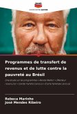 Programmes de transfert de revenus et de lutte contre la pauvreté au Brésil