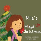 Mila's Mixed Up Christmas Mila's Mixed Up Christmas