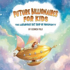 Cover Future Billionaires For Kids