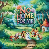 No Home for Me! No Home for Me!