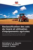Reclassification des sols du Ceará et utilisation d'équipements agricoles Reclassification des sols du Ceará et utilisation d'équipements agricoles