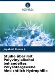 Studie über mit Polyvinylalkohol behandeltes Polyestergewebe hinsichtlich Hydrophilie